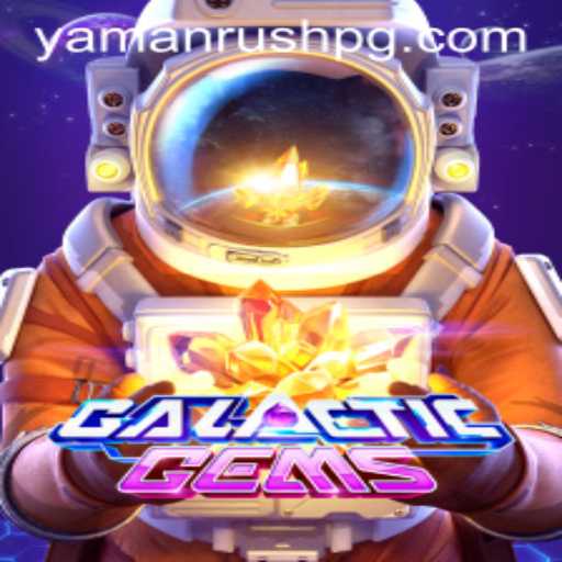 Embark on an Interstellar Adventure with GalacticGems: A YamanRush Chronicles