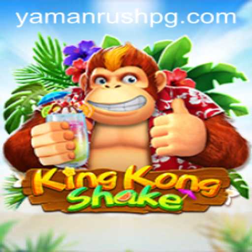 Discover KingKongShake: The Adventurous World of YamanRush