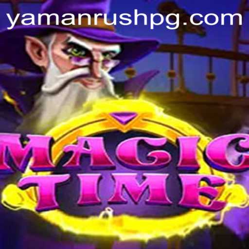 MagicTime: The Enigmatic World of YamanRush