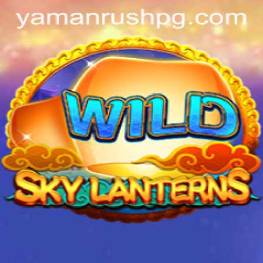 SkyLanterns: A Celestial Journey with YamanRush
